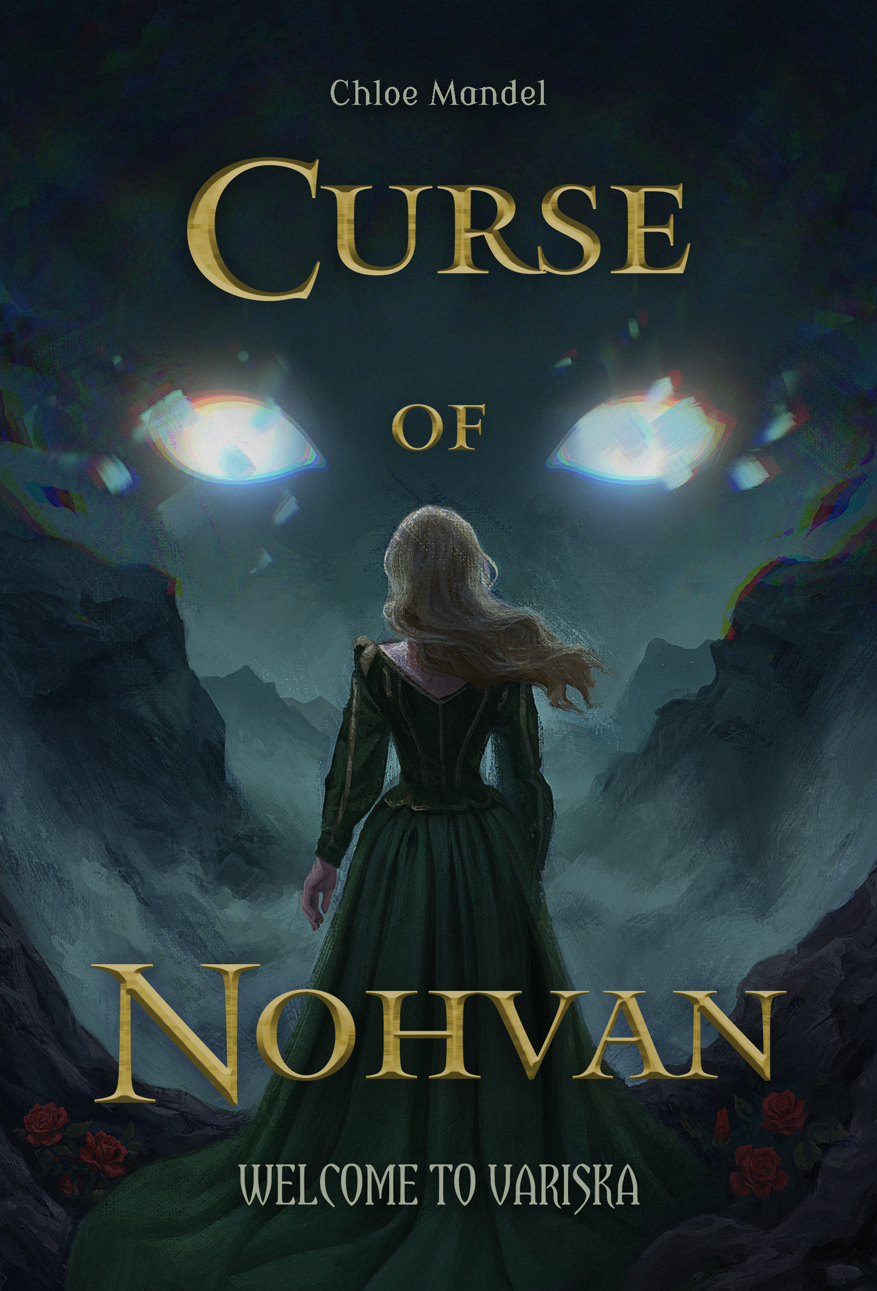 Curse of Nohvan: Welcome to Variska by Chloe Mandel